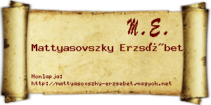 Mattyasovszky Erzsébet névjegykártya
